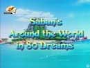    80  (Saban`s Around World In 80 Dreams), 1 : 
